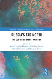 book Russia's far North. The Contested Energy Frontier.