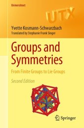 book Groups and Symmetries - From Finite Groups to Lie Groups