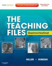 book The Teaching Files: Gastrointestinal: Expert Consult - Online and Print (Teaching Files in Radiology)