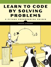 book Learn to Code by Solving Problems: A Python Programming Primer