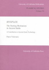 book Hysplex: The Starting Mechanism in Ancient Stadia : a Contribution to Ancient Greek Technology