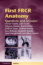 book First FRCR Anatomy: Questions and Answers (Cambridge Medicine (Paperback))