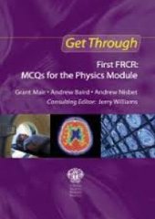 book Get Through First FRCR McQs for the Physics Module