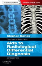 book Chapman & Nakielny's Aids to Radiological Differential Diagnosis: Expert Consult - Online and Print