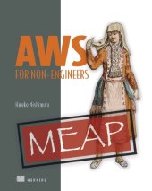 book AWS for Non-Engineers Prepare for the AWS Certified Cloud Practitioner Exam Version 3