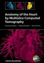 book Anatomy of the Heart by Multislice Computed Tomography