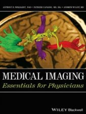 book Medical Imaging: Essentials for Physicians