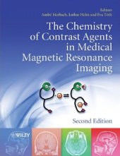 book The Chemistry of Contrast Agents in Medical Magnetic Resonance Imaging