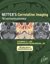 book Netter’s Correlative Imaging: Neuroanatomy: with NetterReference.com Access, 1e