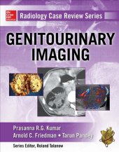 book Radiology Case Review Series: Genitourinary Imaging