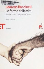 book Le forme della vita. L'evoluzione e l'origine dell'uomo