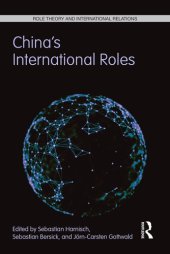 book China's International Roles: Challenging or Supporting International Order?