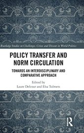 book Policy Transfer and Norm Circulation: Towards an Interdisciplinary and Comparative Approach