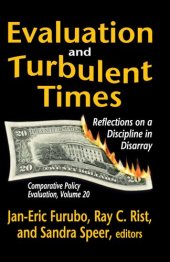 book Evaluation and Turbulent Times: Reflections on a Discipline in Disarray