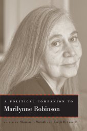 book A Political Companion to Marilynne Robinson