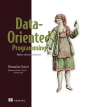 book Data-Oriented Programming: Reduce complexity by rethinking data