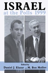 book Israel at the Polls 1999: Israel: The First Hundred Years, Volume III