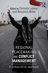 book Regional Peacemaking and Conflict Management: A Comparative Approach