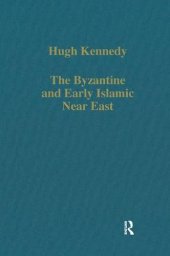 book The Byzantine and Early Islamic Near East