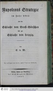 book Napoleons Strategie im Jahr 1813 von der Schlacht von Groß-Görschen bis zur Schlacht von Leipzig