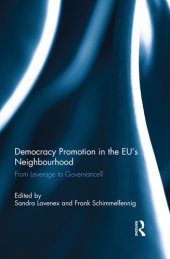 book Democracy Promotion in the Eu's Neighbourhood: From Leverage to Governance?