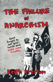 book The Failure of Anarchism