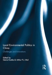 book Local Environmental Politics in China: Challenges and Innovations