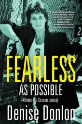 book Fearless as Possible (Under the Circumstances)