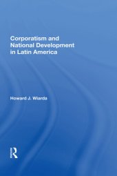 book Corporatism and National Development in Latin America