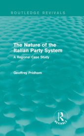 book The Nature of the Italian Party System: A Regional Case Study