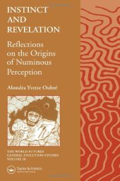 book Instinct and Revelation: Reflections on the Origins of Numinous Perception