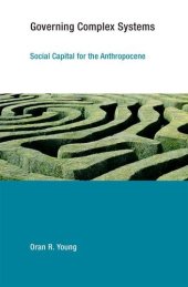 book Governing Complex Systems: Social Capital for the Anthropocene