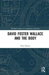 book David Foster Wallace and the Body