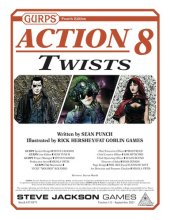 book GURPS 4th edition. Action 8: Twists