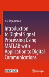 book Introduction to Digital Signal Processing Using MATLAB with Application to Digital Communications