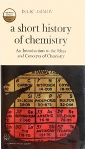 book A Short History of Chemistry: An Introduction to the Ideas and Concepts of Chemistry