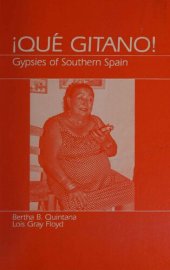 book ¡Qué gitano! Gypsies of southern Spain