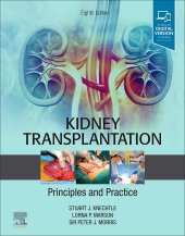 book Kidney Transplantation - Principles and Practice: Expert Consult - Online and Print