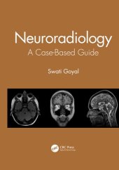 book Neuroradiology: A Case-Based Guide