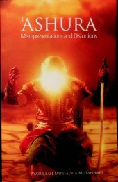 book Ashura - Misrepresentations and Distortions