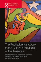 book The Routledge Handbook to the Culture and Media of the Americas