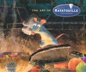 book The Art of Ratatouille