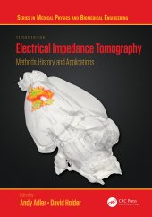 book Electrical Impedance Tomography: Methods, History and Applications (Series in Medical Physics and Biomedical Engineering)