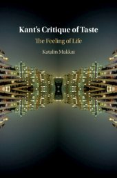 book Kant's Critique of Taste: The Feeling of Life