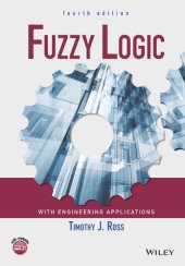 book Fuzzy Logic with Engineering Applications, 4th Edition