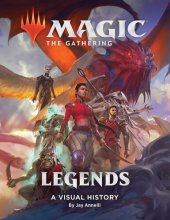 book Magic: The Gathering: Legends: A Visual History