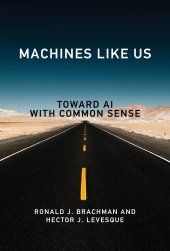 book Machines like Us: Toward AI with Common Sense