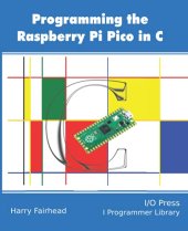 book Programming the Raspberry Pi Pico in C