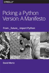 book Picking a Python Version: A Manifesto