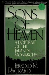 book Sons of heaven : a portrait of the Japanese monarchy